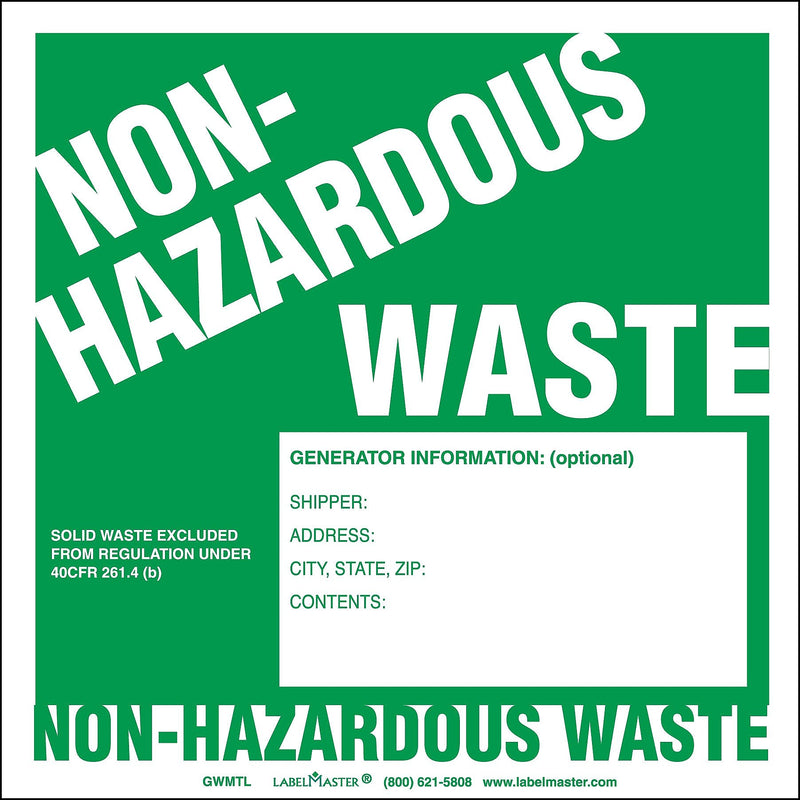 Labelmaster® Non-Hazardous Waste Label, w/Generator Info, Thermal PVCF, 6" x 6", 100/Roll (GWMTL)