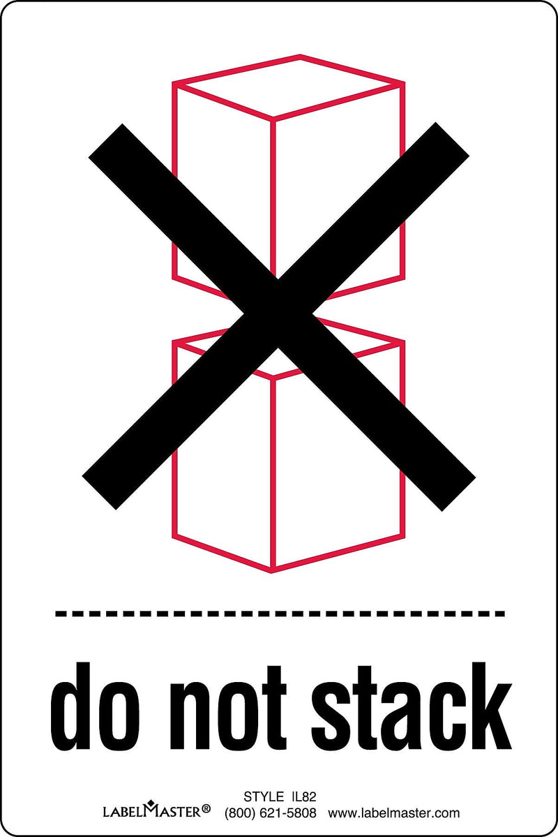Labelmaster® Do Not Stack Label, Paper, 4" x 6", 500/Roll (IL82)