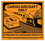 Labelmaster Cargo Aircraft Only Label, Paper, 110mm x 120mm, 50/Pack (L20SR)