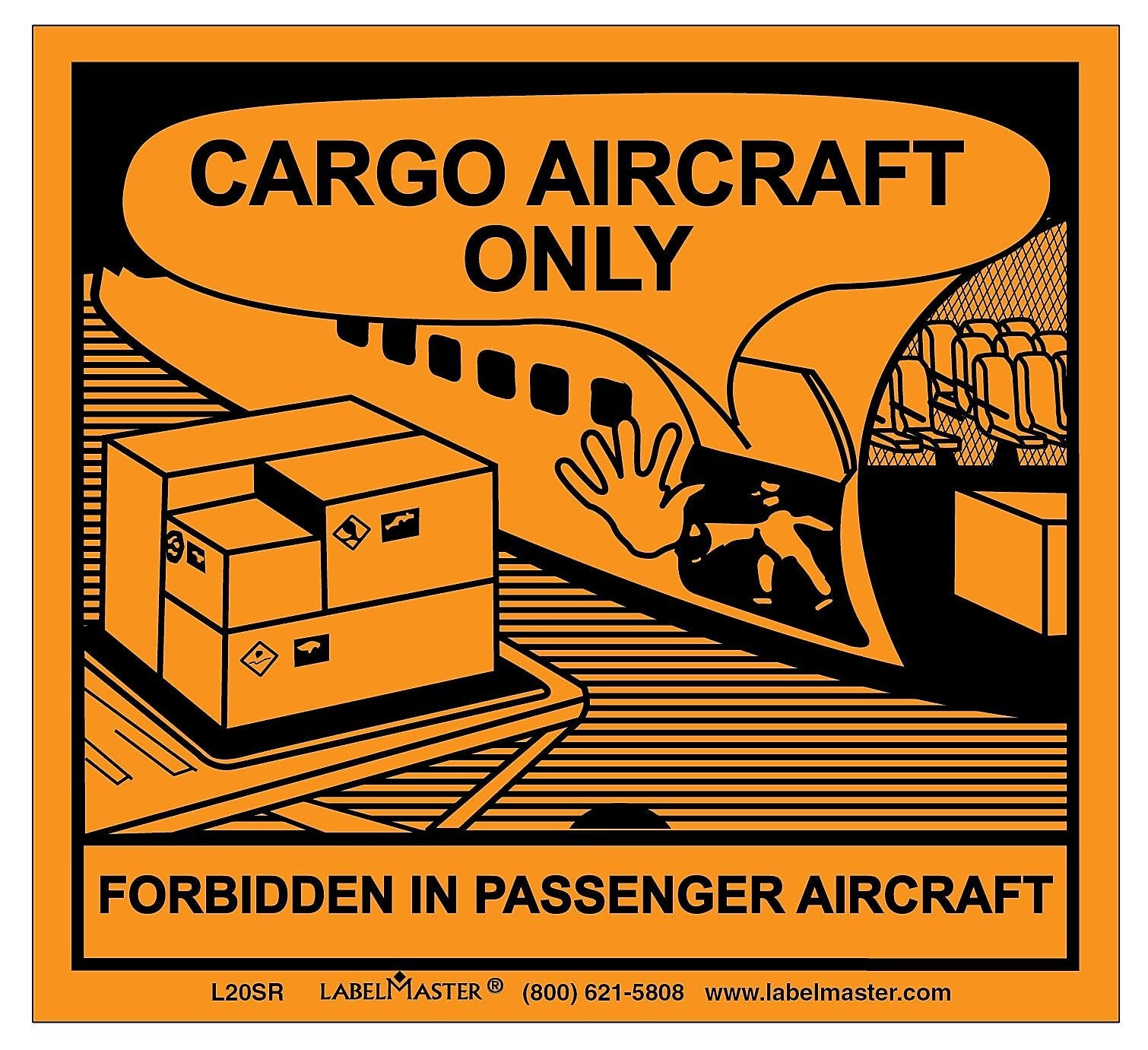 Labelmaster Cargo Aircraft Only Label, Paper, 110mm x 120mm, 50/Pack (L20SR)