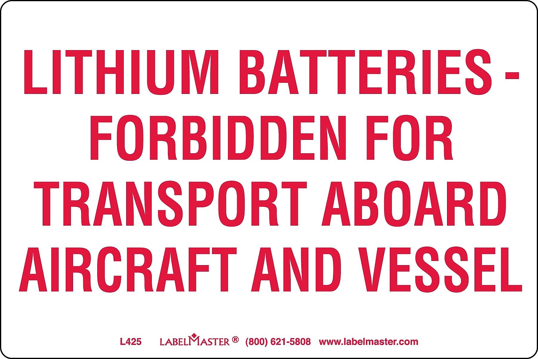Labelmaster® DOT Lithium Battery Marking, Paper, 6" x 4", 4" x 6", 500/Roll (L425)