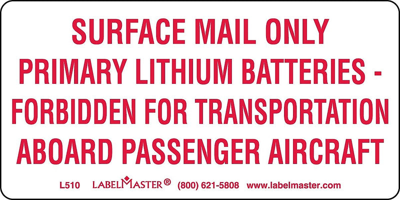 Labelmaster® USPS Lithium Battery Marking, Paper, 4" x 2", 2" x 4", 500/Roll (L510)