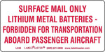 Labelmaster® USPS Lithium Metal Battery Marking, Paper, 4" x 2", 2" x 4", 500/Roll (L530)