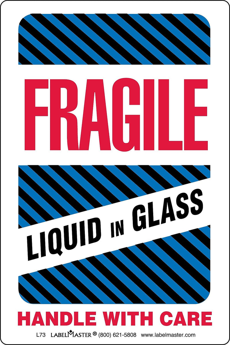 Labelmaster® Fragile, Liquid In Glass Label, 6" x 4", 500/Roll (L73)