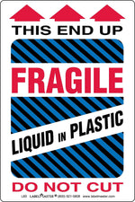 Labelmaster® Fragile Liquid in Plastic Label, 4" x 6", 500/Roll (L83)
