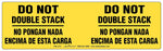 Labelmaster® Do Not Double Stack Label, Bilingual, Paper, 3" x 10 1/8", 100/Pack (PALL212)