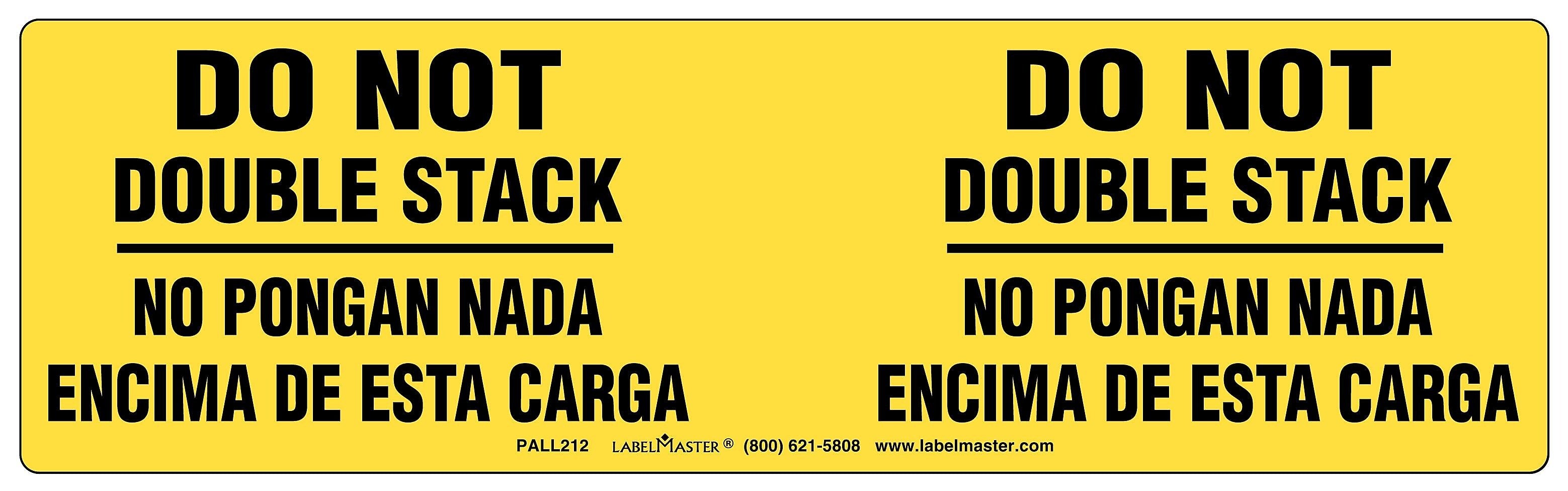 Labelmaster® Do Not Double Stack Label, Bilingual, Paper, 3" x 10 1/8", 100/Pack (PALL212)