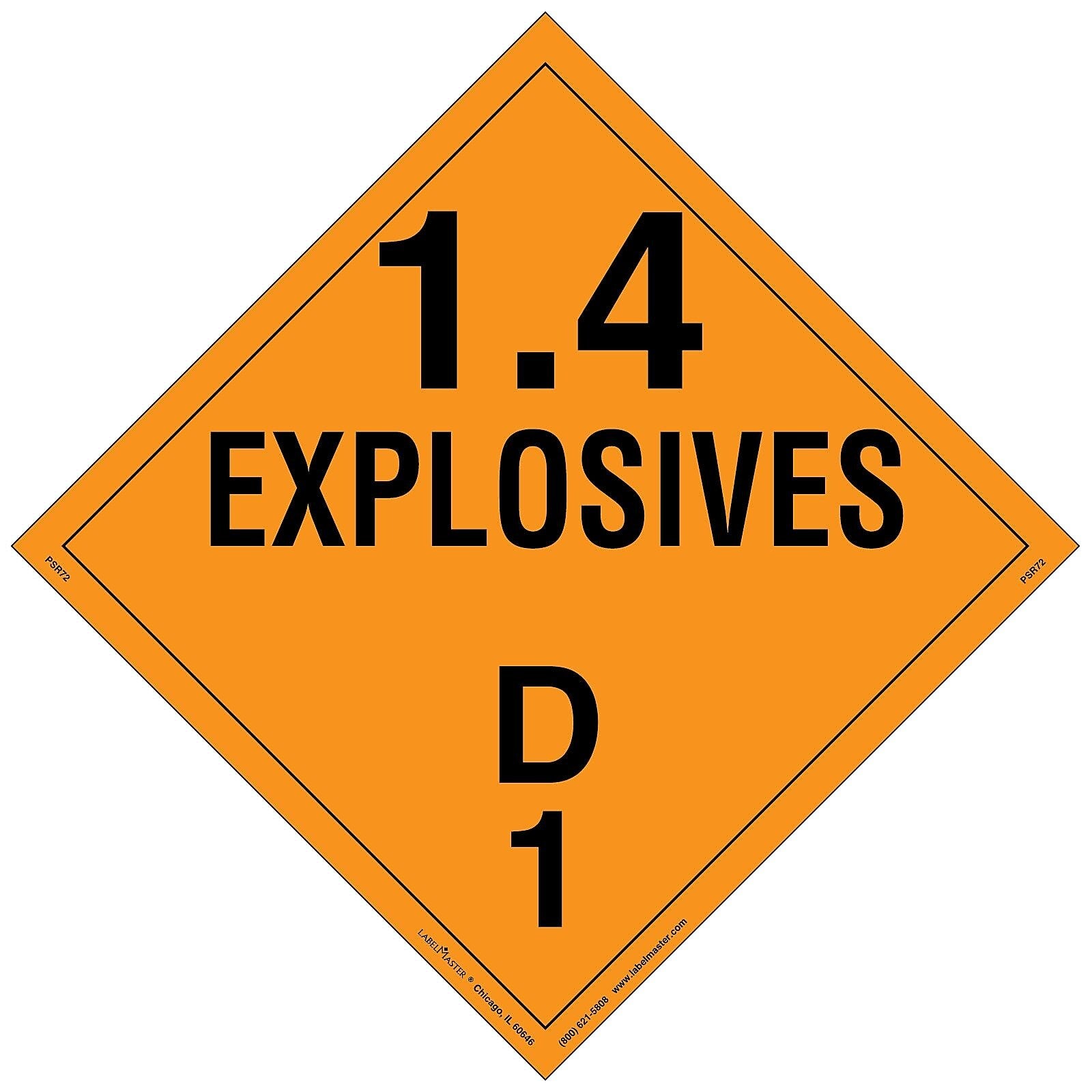 Labelmaster® Explosive Class 1.4 D Placard, Removable Vinyl, 273mm x 273mm, 25/Pack (PSR72)