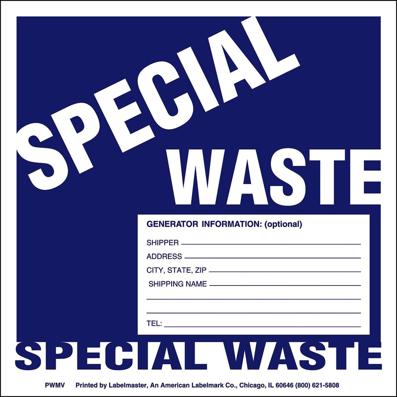 Labelmaster® Special Waste Label, Stock PVC-Free Film, 6" x 6", 100/Pack (PWMV)