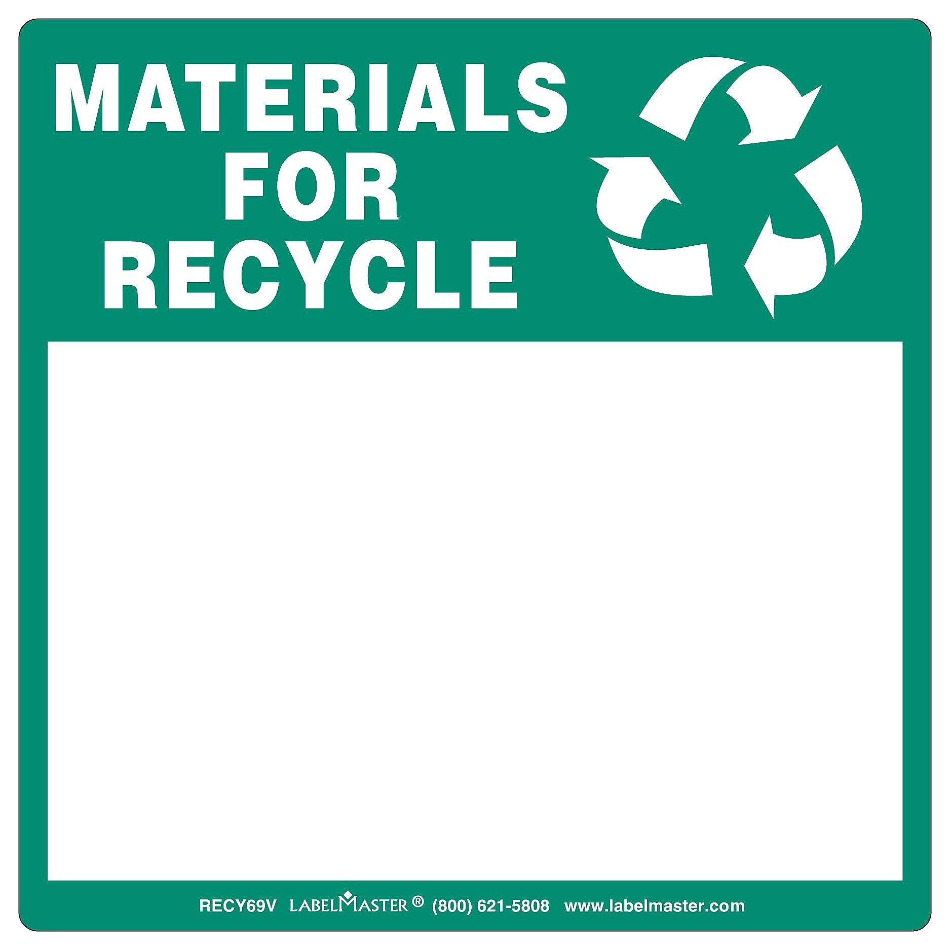 Labelmaster® Materials for Recycle Label, Blank No Ruled Lines Stock PVCF, 6" x 6", 100/Pack (RECY69VS)