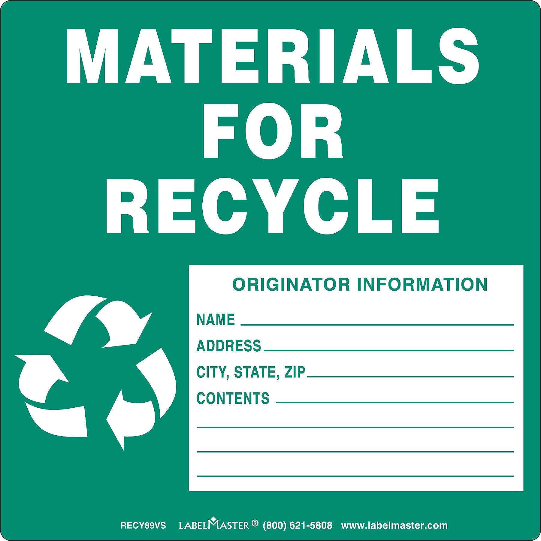 Labelmaster® Materials for Recycle Label, w/Originator Info, Stock PVCF, 100/Pack (RECY89VS)