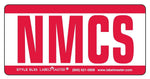 Labelmaster® Expedited Handling Marking, NMCS, Vinyl, 4" x 2", 2" x 4", 500/Roll (SL93)