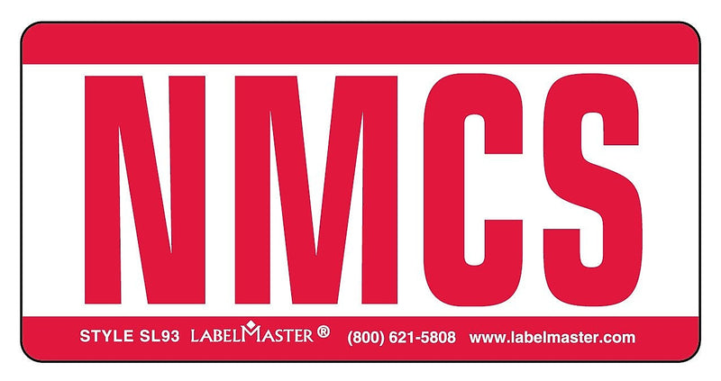 Labelmaster® Expedited Handling Marking, NMCS, Vinyl, 4" x 2", 2" x 4", 500/Roll (SL93)