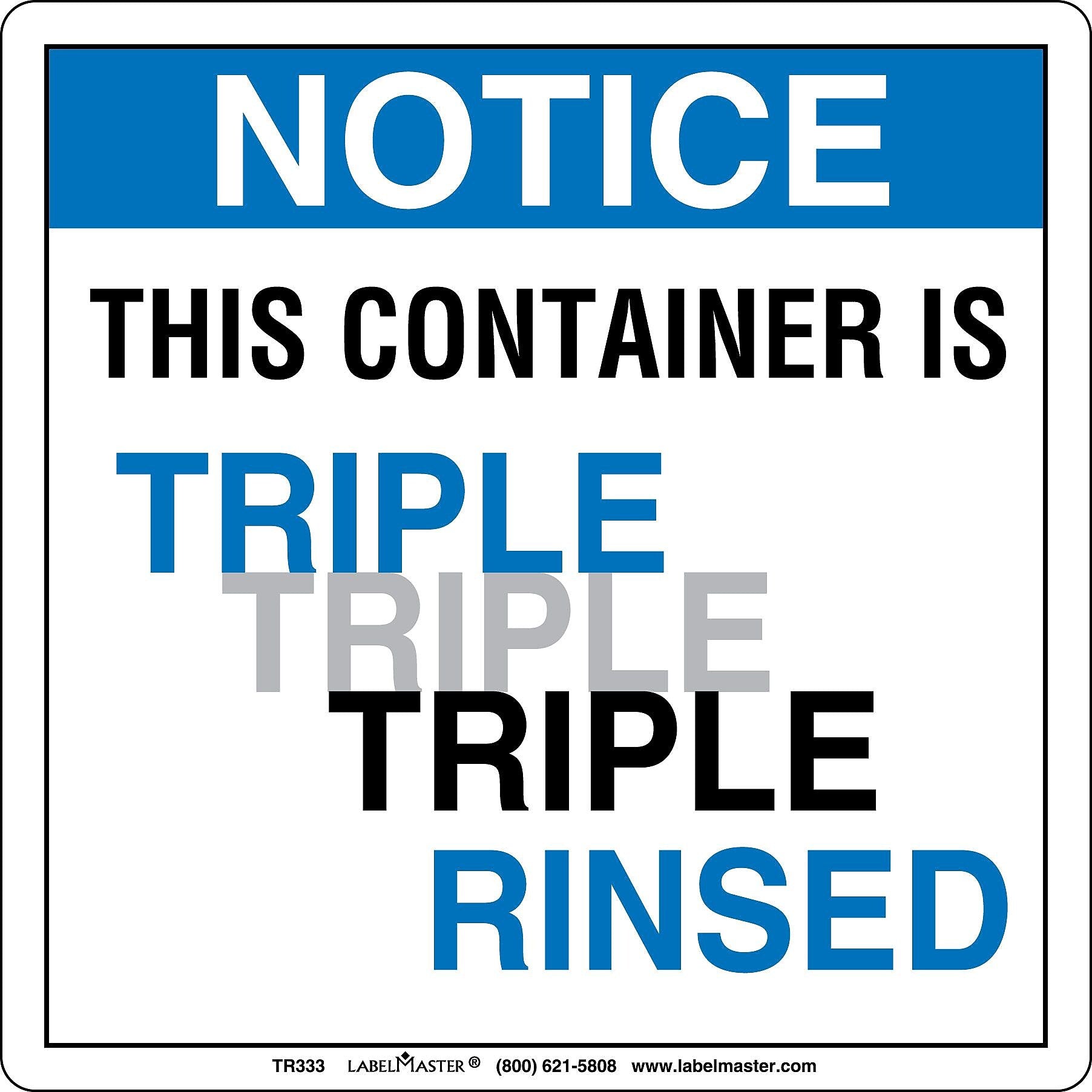 Labelmaster® Triple Rinsed Label, 6" x 6", 100/Pack (TR333)