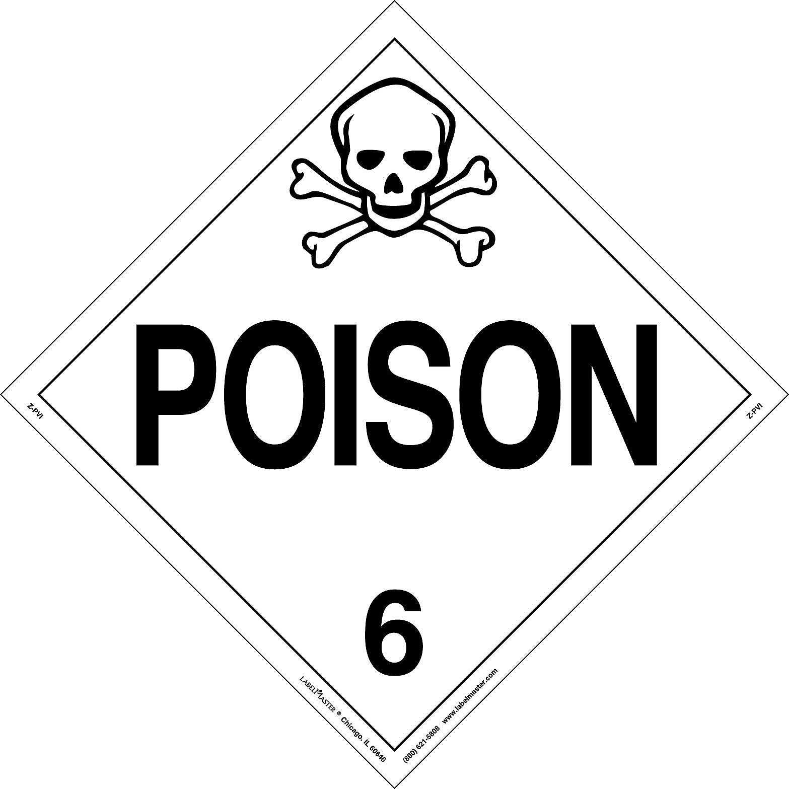 Labelmaster® Poison Placard, Worded, Permanent Vinyl, 273mm x 273mm, 25/Pack (Z-PVI)
