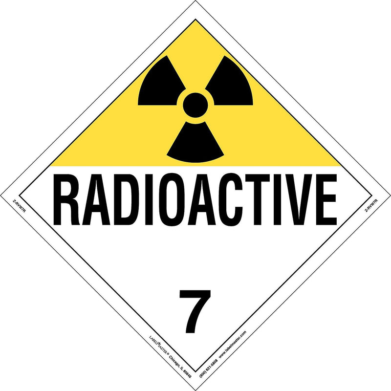 Labelmaster® Radioactive Placard, Worded, Rigid Vinyl, 10.75" x 10.75", 25/Pack (Z-RVW7R)