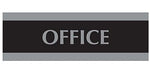Century Series Office Signs, "Office", 9"x1/2"x3", Black/Silver(4762)