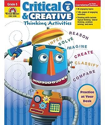 Evan-Moor Critical and Creative Thinking Activities, Grade 6+