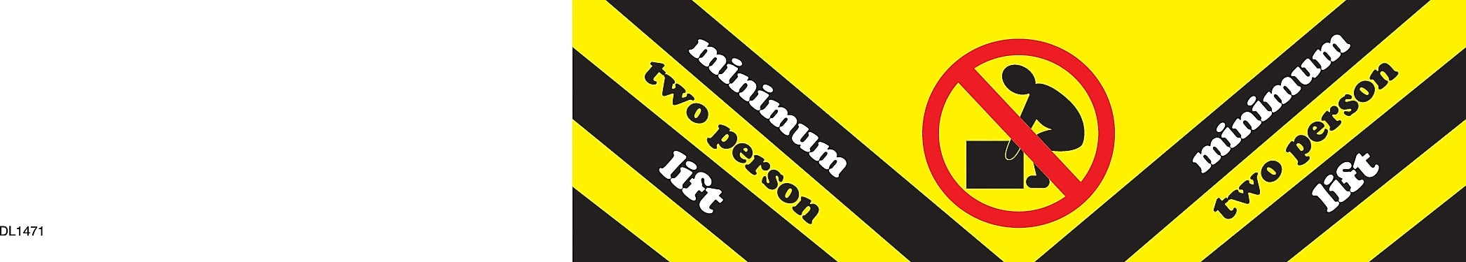 Decker Tape "Minimum Two Person Lift" Label, 2" x 8", 500/Roll (DL1471D)