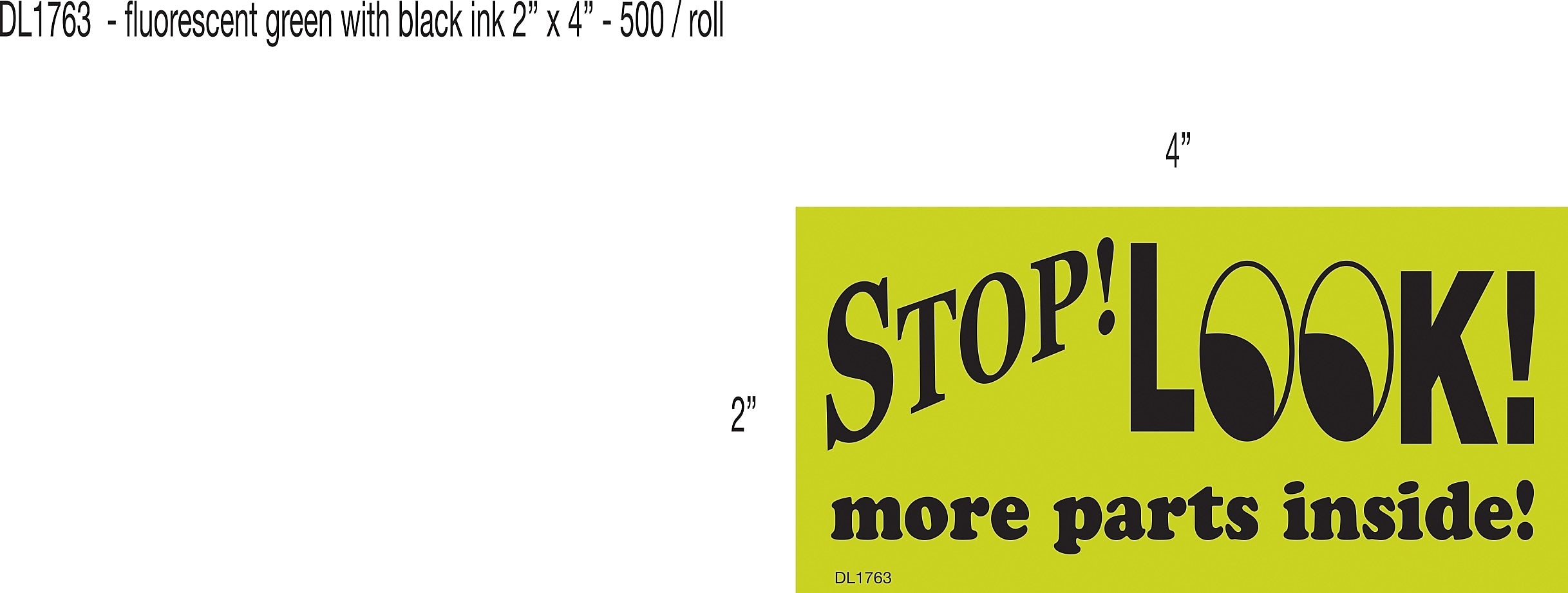 Decker Tape "Stop! Look" Label, 2" x 4", 500/Roll (DL1763B)