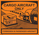 Decker Tape "Cargo Aircraft Only" Label, 4-5/16" x 4", 500/Roll (DL1920C)