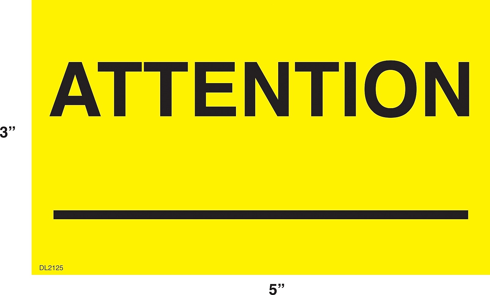 Decker Tape "Attention" Label, 3" x 5", 500/Roll (DL2125C)