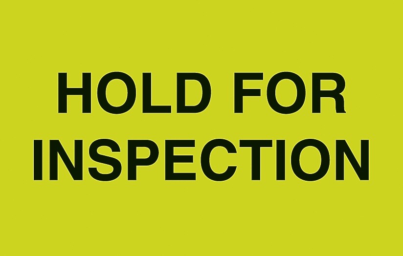Decker Tape "Hold for Inspection" Label, 3" x 5", 500/Roll (DL2445C)