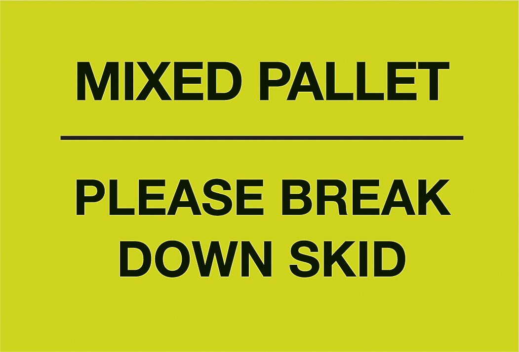 Decker Tape "Mixed Pallet/Please Break Down Skid" Label, 3" x 5", 500/Roll (DL3174C)