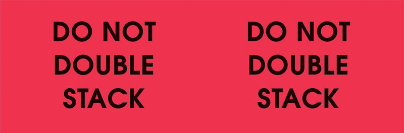 Decker Tape "Do Not Double Stack" Label, 3" x 10", 500/Roll (DL3102E)