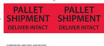 Decker Tape "Pallet Shipment" Label, 3" x 10", 500/Roll (DL3163E)