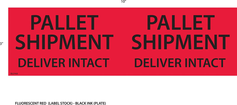 Decker Tape "Pallet Shipment" Label, 3" x 10", 500/Roll (DL3163E)