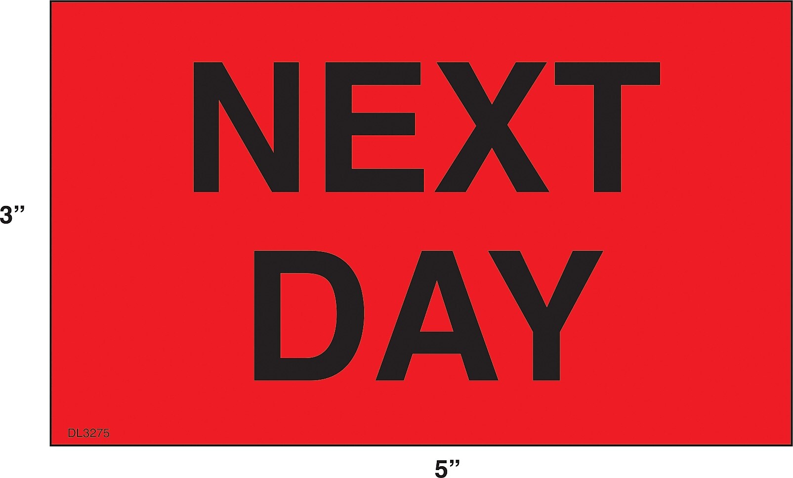 Decker Tape "Next Day" Label, 3" x 5", 500/Roll (DL3275C)