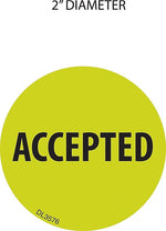 Decker Tape Product "Accepted" Label, 2"Dia, Fluorescent (DL3576C)