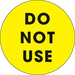 Decker Tape "Do Not Use" Circle Label, 2", 500/Roll (DL3577C)
