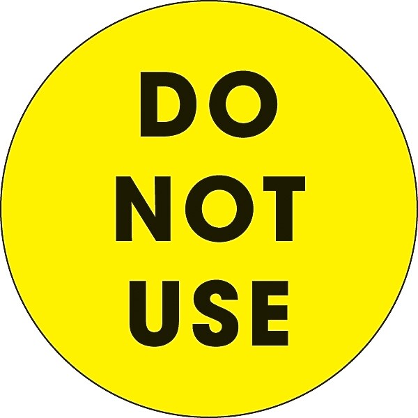 Decker Tape "Do Not Use" Circle Label, 2", 500/Roll (DL3577C)