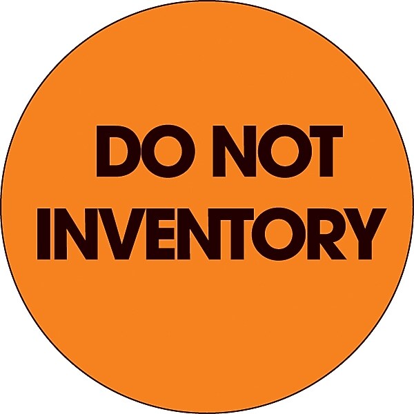 Decker Tape "Do Not Inventory" Circle Label, 2", 500/Roll (DL3578C)
