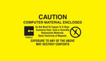 Decker Tape "Caution Computer Material Enclosed" Label, 1-1/2" x 3", 500/Roll (DL9191B)