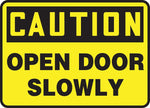 Accuform 7" x 10" Vinyl Safety Sign "CAUTION OPEN DOOR SLOWLY", Black On Yellow (MABR603VS)