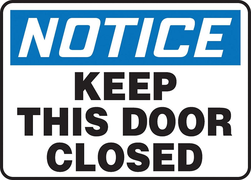 Accuform 10" x 14" Plastic Safety Sign "NOTICE KEEP THIS DOOR CLOSED", Blue/Black On White (MABR825VP)