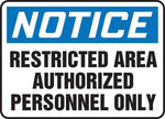 Accuform 7" x 10" Plastic Safety Sign "NOTICE RESTRICTED AREA..", Blue/Black On White (MADC807VP)