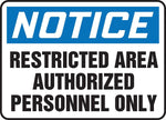 Accuform 10" x 14" Plastic Safety Sign "NOTICE RESTRICTED AREA..", Blue/Black On White (MADC808VP)