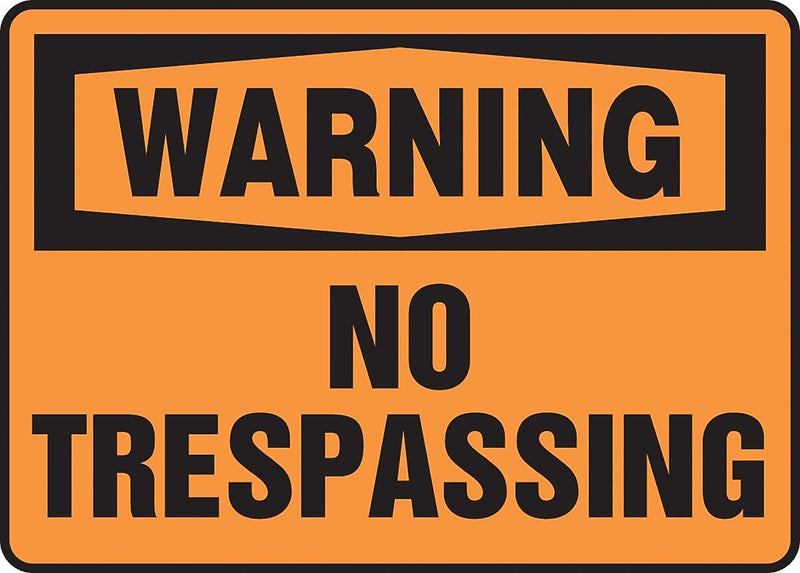 Accuform 10" x 14" Plastic Safety Sign "WARNING NO TRESPASSING", Black On Orange (MADM304VP)