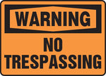 Accuform 7" x 10" Vinyl Safety Sign "WARNING NO TRESPASSING", Black On Orange (MADM313VS)