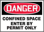 Accuform 7" x 10" Vinyl Confined Space Sign "DANGER CONFINED SPACE..", Red/Black On White (MCSP133VS)