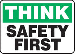 Accuform 10" x 14" Plastic Safety Incentive Sign "THINK SAFET..", Green/Black On White (MGNF940VP)
