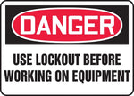 Accuform 7" x 10" Vinyl Safety Sign "DANGER USE LOCKOUT BEFORE..", Red/Black On White (MEQC720VS)