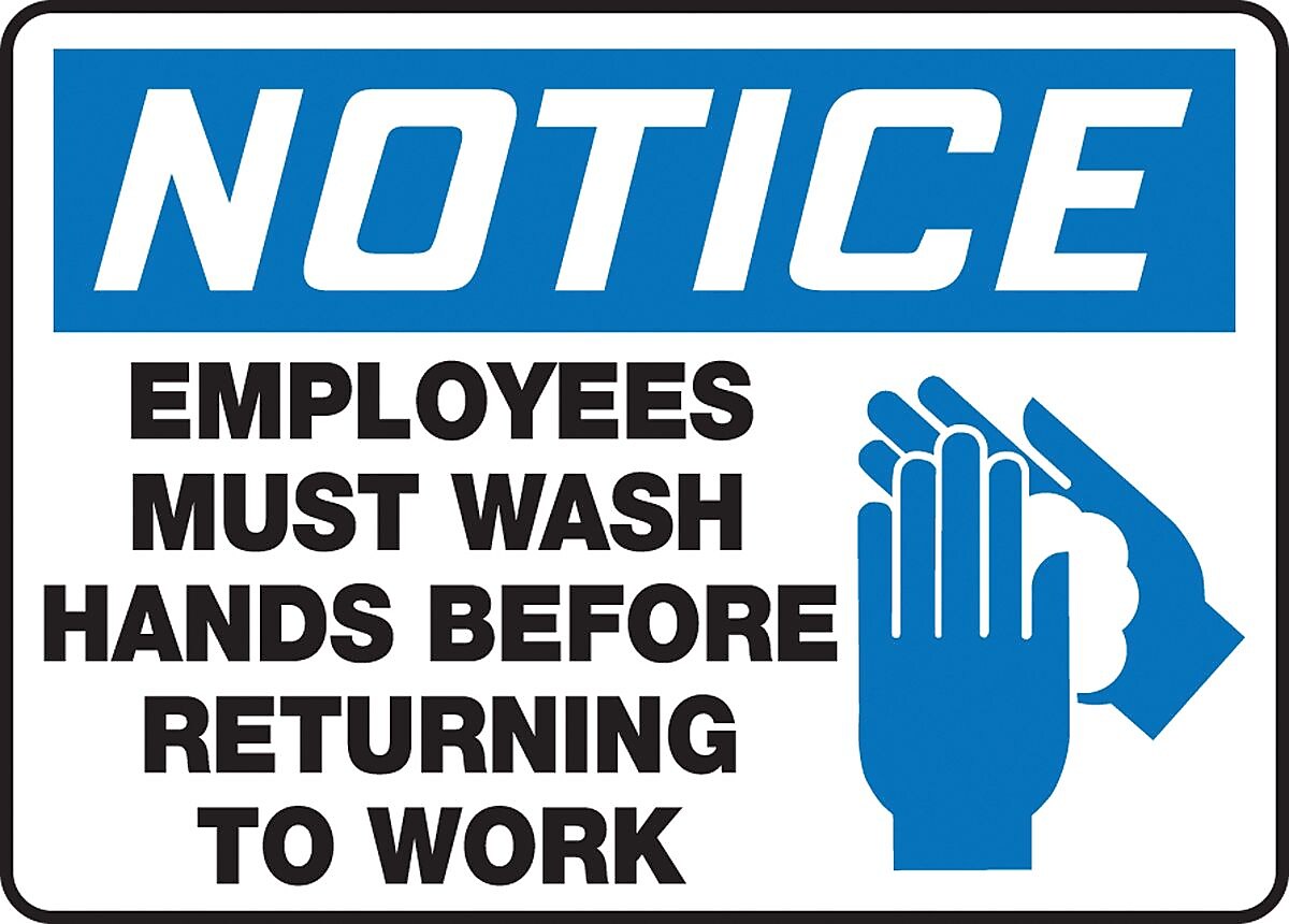 Accuform 10" x 14" Plastic Housekeeping Sign "NOTICE EMPLOYEES MUST..", Blue/Black On White (MRST805VP)