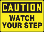 Accuform 7" x 10" Adhesive Vinyl Fall Arrest Sign "CAUTION Watch Your Step", Black On Yellow (MSTF645VS)