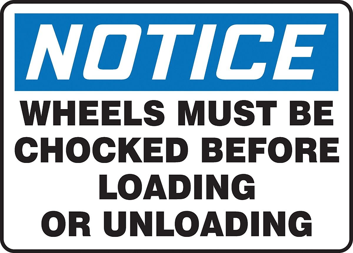 Accuform 10" x 14" Aluminum Safety Sign "NOTICE WHEELS MUST BE CHOCKED.", Blue/Black On White (MVHR842VA)