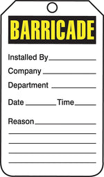 Accuform 5 3/4" x 3 1/4" PF-Cardstock Barricade Tag "BARRICADE", Yellow/Black On White, 25/Pack (TAB101CTP)